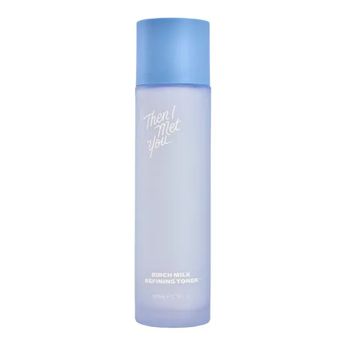 Then I Met You Birch Milk Refining Toner™ 100 ml.